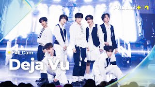 [PROJECT 7] ♪ Deja Vu (원곡: 투모로우바이투게더) - '꼭 조립 Deja Vu~' 팀 | 2R 라이벌 매치 Full Cam