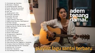 Lagu Santai Buat Kerja 2025 🖤🎧 || Lagu Terbaru