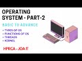 Hp JOA IT - Operating system Part -2 #functions#threads#kernels- all competitive exams