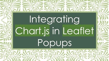 Integrating Chart.js in Leaflet Popups