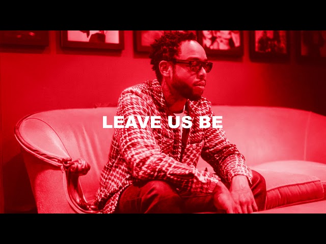 Terrace Martin - Leave Us Be