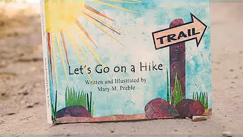 Let's Go On a Hike by Mary Preble (Book Trailer by...