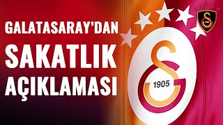 Galatasaraydan Sakatlık Açıklaması İşte 5 Futbolcuda Son Durum