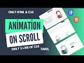 Scroll Animation with Pure CSS 😲! No JavaScript 😱 | Css Coding Talk