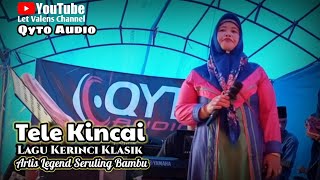 Tale Kincai - Lagu Kerinci Klasik ® Artis Legend Seruling Bambu, Live Show Qyto Audio