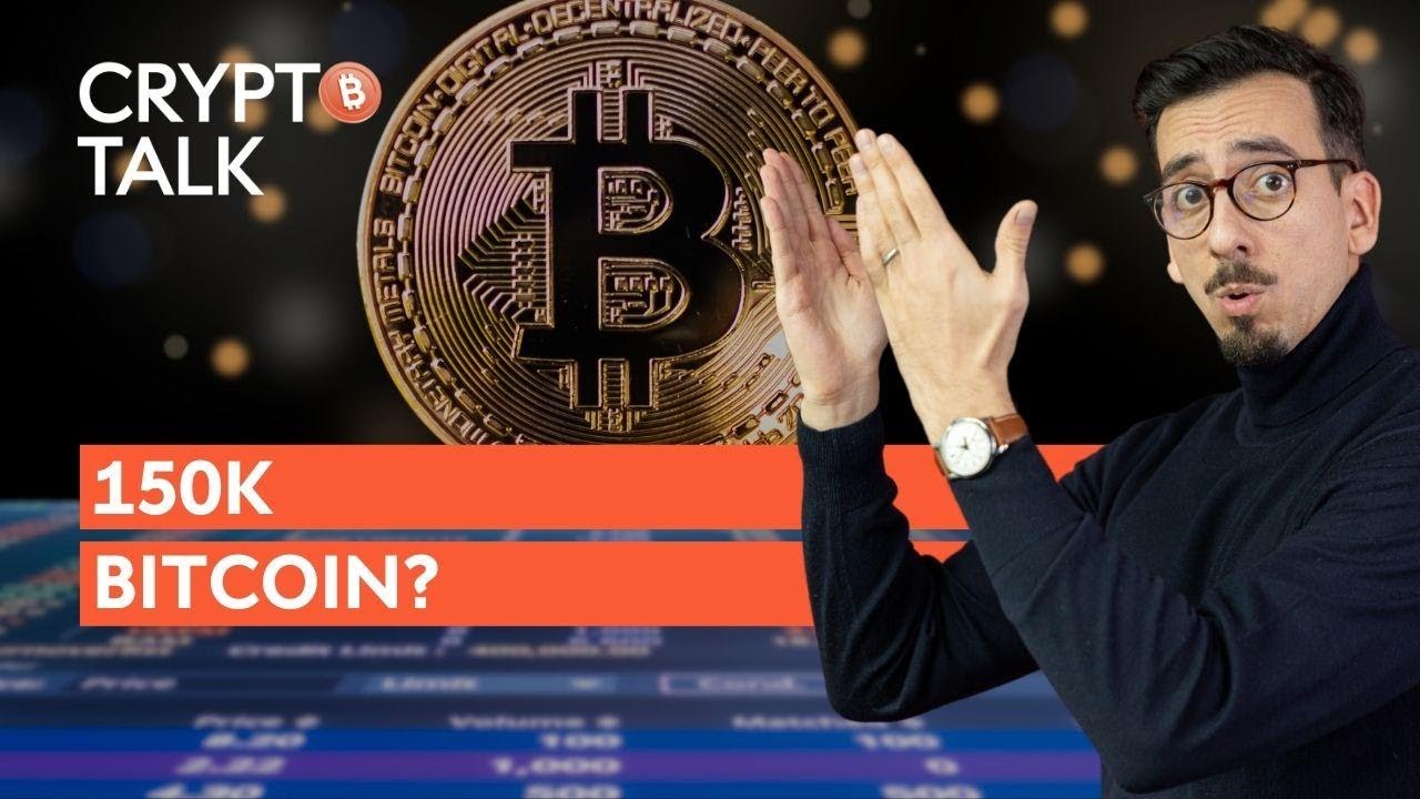 Bitcoin to 150k? | Crypto Talk