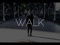 "WALK" - A Short Hyperlapse Film