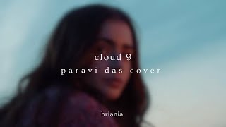 cloud 9 - beach bunny (paravi das cover) (slowed down) [w/lyrics]