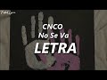 CNCO No Se Va LETRA mp3