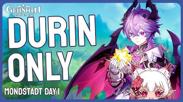 Genshin Impact with ONLY Durin? (Mondstadt)