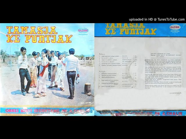 ORKES MELAYU BUKIT SEGUNTANG ALBUM TAMASJA KE PUNTJAK [FULL ALBUM] class=