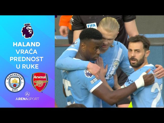 HALAND VRAĆA PREDNOST U RUKE "GRAĐANA" | Manchester city - Arsenal | 19.04.2026