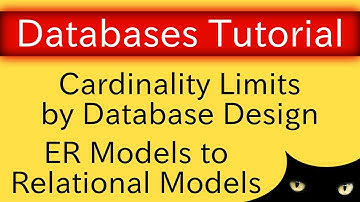 From Conceptual to Relational Model - Cardinalities via Constraints | Database Tutorial 4c