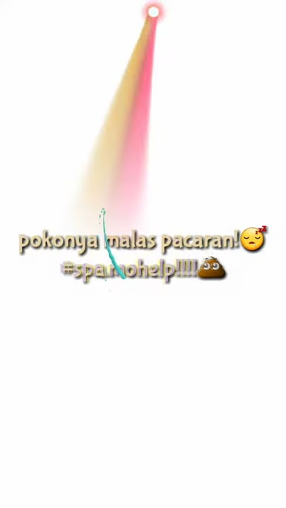 Stori Wa Malas Pacaran Yuhuu😴😂
