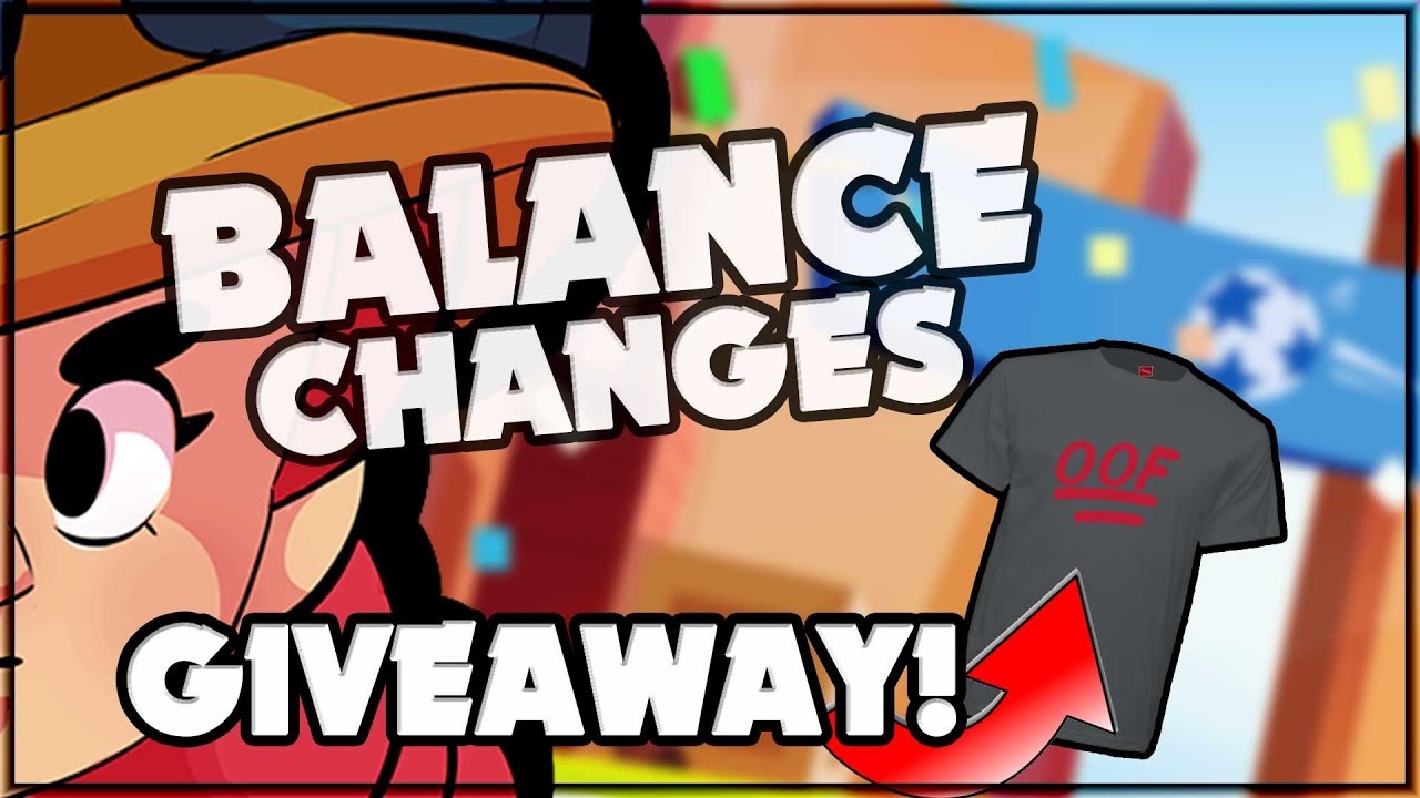 BRAWL IS BACK | OOF T-Shirt GIVEAWAY | Balance Changes in Brawl Stars