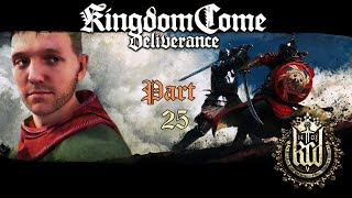 Kingdom Come: Deliverance - Let's Play - Part 25 - Taking Care of the Bandit Camps