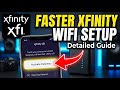 How to setup a router with Xfinity xFi for faster Wi-Fi - Detailed Guide