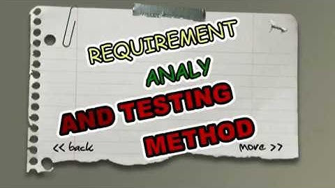 REQUIREMENT ANALYSIS & TESTING METHOD.mp4