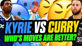 Steph Curry vs. Kyrie Irving 🏀 Who’s moves are MORE EFFECTIVE?