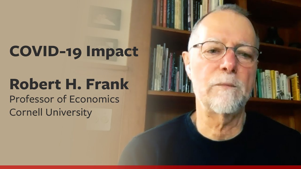 COVID-19 impact: Robert H. Frank on economic policy 