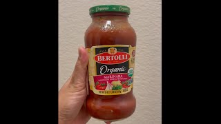 Bertolli Organic Marinara Sauce.