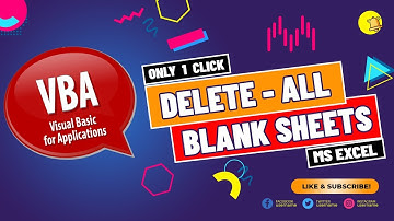 How to delete all the blank worksheets in Excel? Delete all blank worksheets only one click with VBA