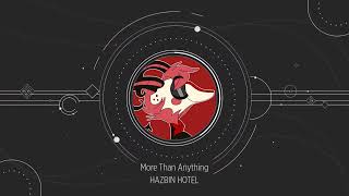 Video thumbnail of "【HAZBIN HOTEL】 ♪More Than Anything - Music box -"