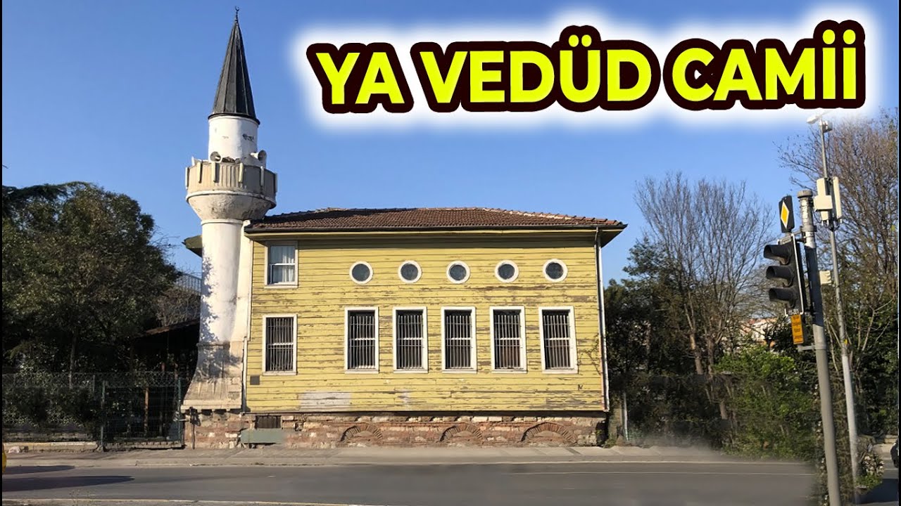 YA VEDÜD CAMİSİNİN TARİHİNE VE SIRLARINA YOLCULUK