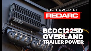 Overland Trailer Power - REDARC BCDC1225D
