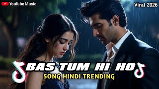Download lagu BAS TUM HI HO – Hindi Romantic Song Cover | Bollywood Love Song 2025–2026 PETIR 