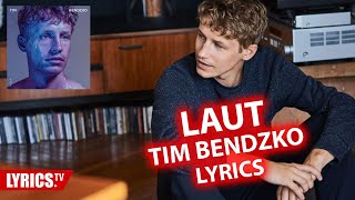 Laut LYRICS | Tim Bendzko | Lyric &amp; Songtext | Album Filter