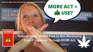 Marijuana Legalization Won’t Necessarily Change Agency Bans on Drug Use for Employees