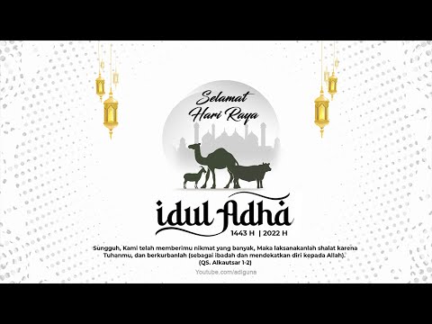 Ucapan Idul Adha 2022  - Part 2