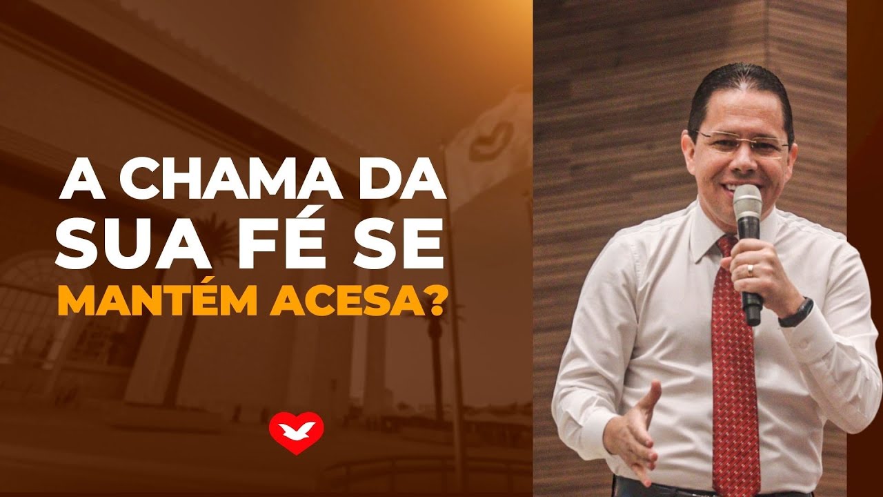 A chama da sua Fé se mantém acesa? | Bispo Jadson Santos