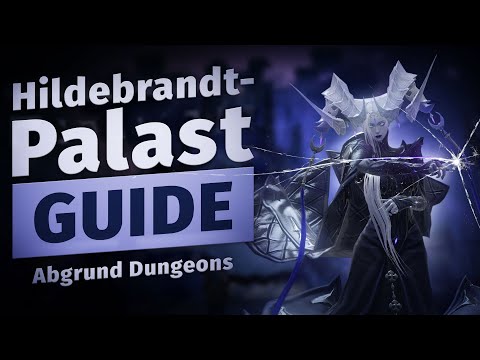 Hildebrandt Palast - Abgrund/Abyssal Dungeon - Lost Ark