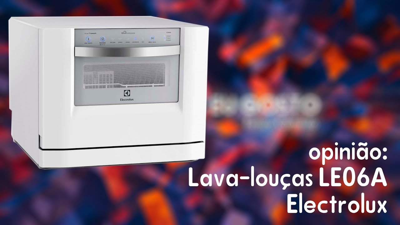 Lava louças Electrolux 6 serviços LE06A: vale a pena? - YouTube