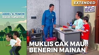 MUKLIS GAK MAU!! Benerin Motor Mainan | ABDEL TEMON BUKAN SUPERSTAR | PART 1