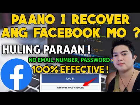 PAANO MARECOVER ANG FACEBOOK ACCOUNT MO WITHOUT EMAIL, PHONE NUMBER AND PASSWORD ! 100% LEGIT !