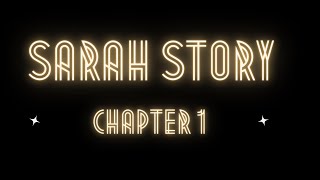 chapter 1 sarah's story