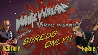 White Wizzard - Viral Insanity - SHREDS ONLY!!