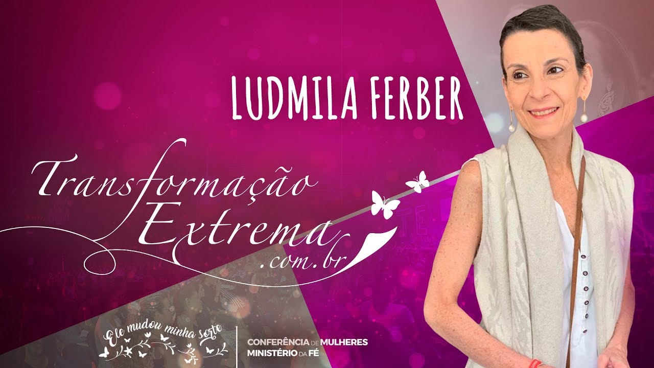 Transformação Extrema 2019 || Ludmila Ferber