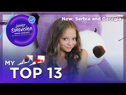 My Top 13 of Junior Eurovision 2019 - New Serbia 