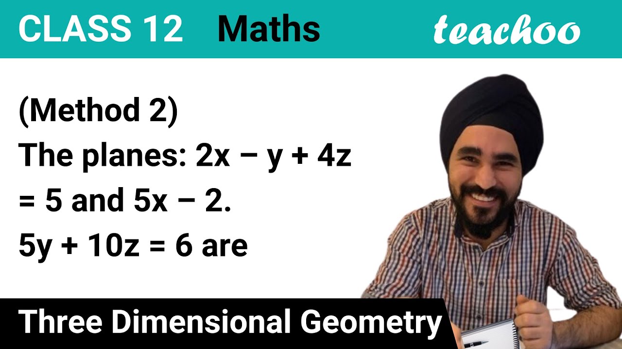 method-2-the-planes-2x-y-4z-5-and-5x-2-5y-10z-6-are