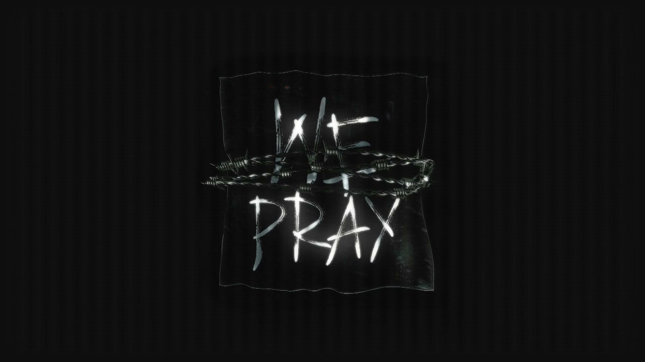 XKELN - WE PRAY
