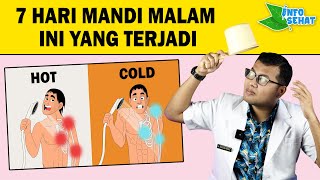EFEK MANDI DIMALAM HARI - DOKTER SADDAM ISMAIL