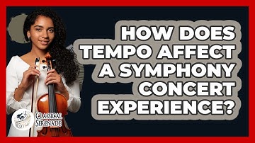 How Does Tempo Affect A Symphony Concert Experience? - Classical Serenade