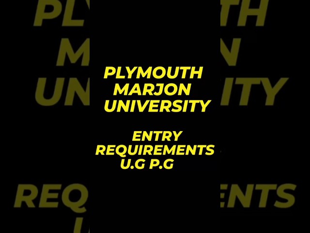 Plymouth Marjon University Entry Requirements