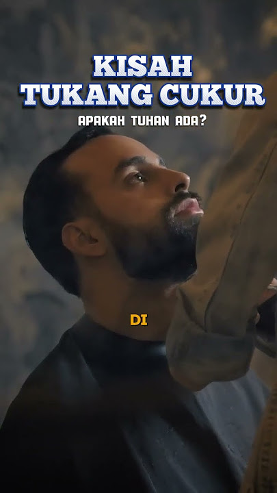 Kisah Tukang Cukur: Apakah Tuhan Itu Ada? #islam #shorts
