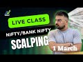 Live trading Banknifty nifty Options | 01/03/2024 | Nifty Prediction live @NiftyTechnicalsbyAK