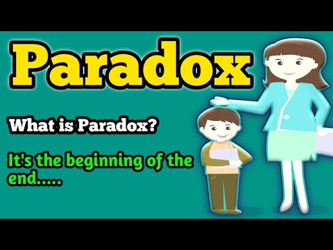 Paradox | What is a paradox | Paradox examples | Figure of speech